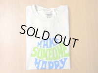MIXTA 2024 SSプリントTシャツ　    MAKE SOMEONE HAPPY                        ( ASH)