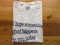 MIXTA 2025 SSプリントTシャツ　  　I HOPE        Ash