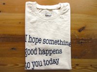 MIXTA 2025 SSプリントTシャツ　  　I HOPE        Natural