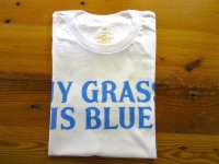BLUESCENTRIC    半袖プリントTシャツ　　MY GRASS IS BLUE       White
